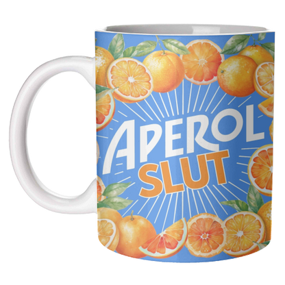 Mugs 'APEROL SLUT' by Lilly Rose: Mug Premium 10oz