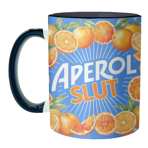 Mugs 'APEROL SLUT' by Lilly Rose: Mug Premium 10oz
